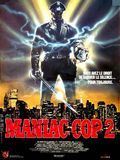 Maniac Cop 2 streaming gratuit