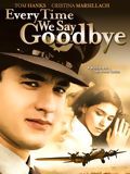 Every Time We Say Goodbye streaming vf gratuit