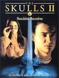 The Skulls 2, société secrète streaming fr