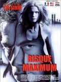 Risque maximum streaming gratuit
