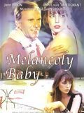 Melancoly Baby streaming vf gratuit