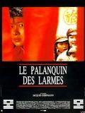Le palanquin des larmes streaming fr