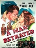 A Man Betrayed streaming vf gratuit