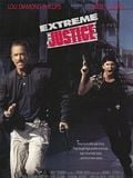 Extreme Justice streaming gratuit