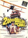 200 000 dollars en cavale streaming fr