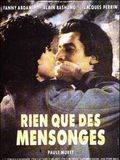 Rien que des mensonges streaming gratuit