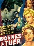 Bonnes à tuer streaming gratuit