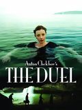 Anton Chekhov's The Duel streaming gratuit