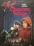 Bye bye Chaperon rouge streaming gratuit