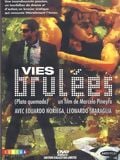 Vies brûlées streaming gratuit