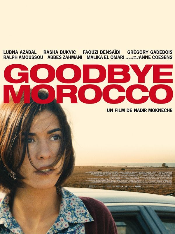 Goodbye Morocco streaming vf gratuit