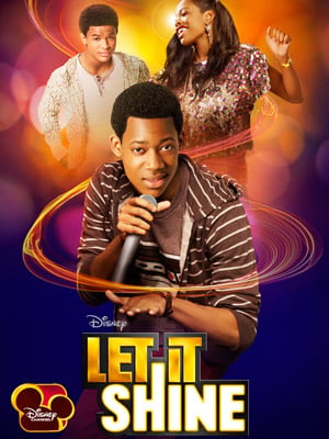 Let It Shine - Film 2012 - AlloCiné