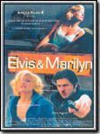Elvis et Marilyn streaming gratuit