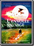 L'Envolée sauvage streaming vf gratuit