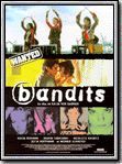 Bandits streaming fr