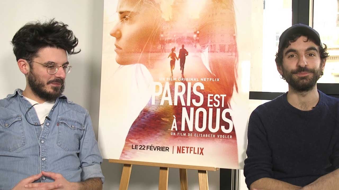 Paris Est A Nous Sur Netflix Comment Est Ne Ce Projet De Film Innovant Actus Cine Allocine