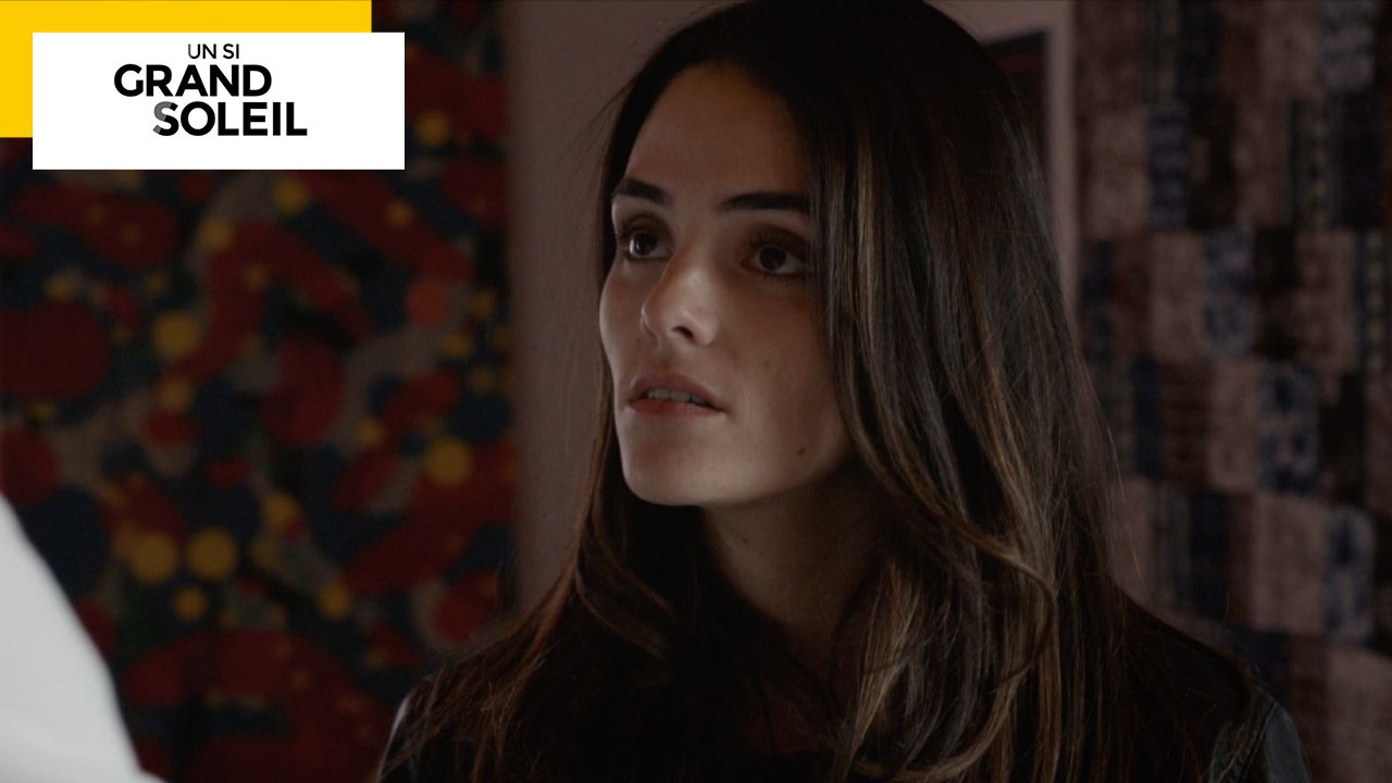 Un Si Grand Soleil: A character who will leave soon?