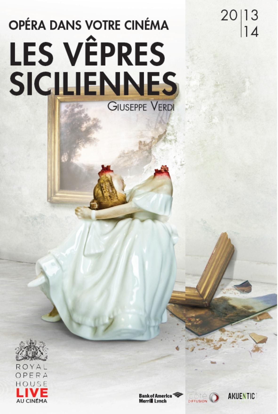 Affiche du film Les Vêpres Siciliennes (Côté Diffusion) Photo 1 sur 1 AlloCiné