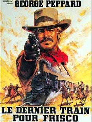 Le Dernier train pour Frisco streaming vf gratuit