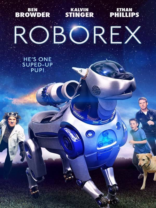 Les Aventures de RoboRex - film 2014 - AlloCiné