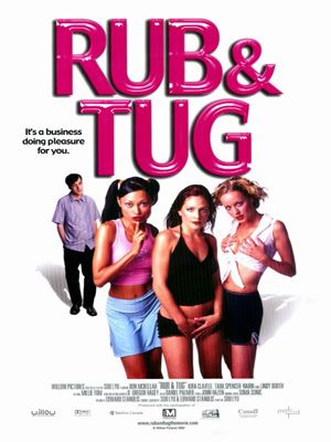 Rub and Tug - film 2002 - AlloCiné
