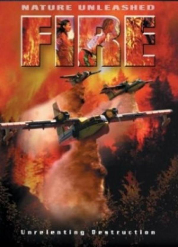 Nature Unleashed: Fire streaming fr