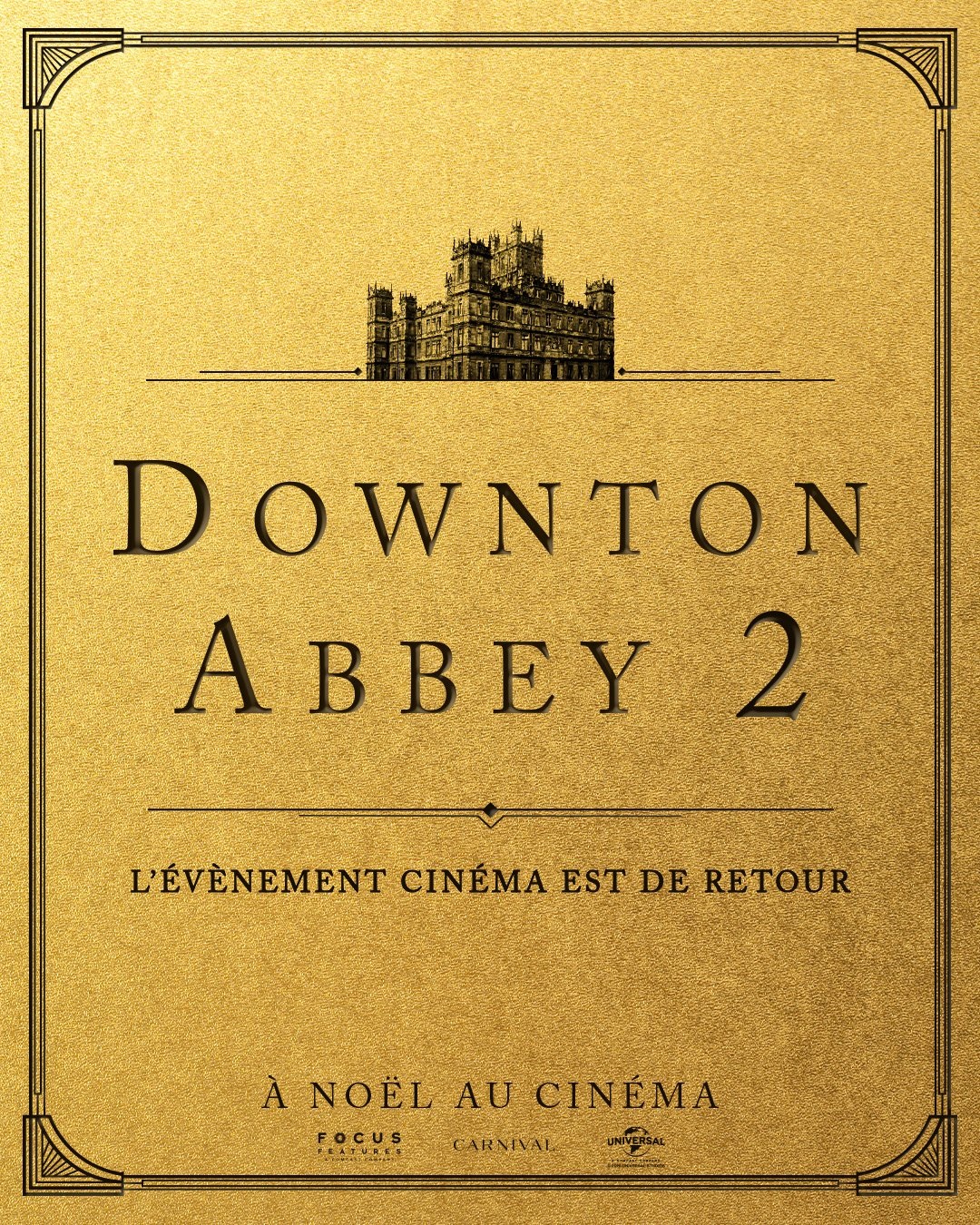 Affiche Du Film Downton Abbey Ii Une Nouvelle Re Photo Sur Allocin