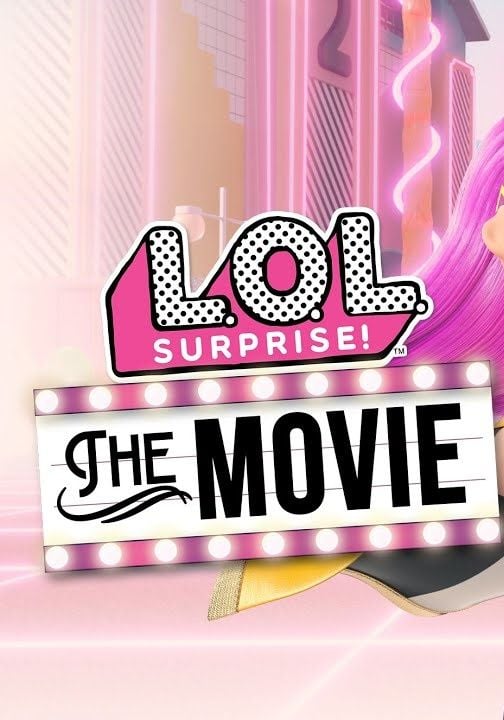 LOL Surprise : Le film streaming gratuit