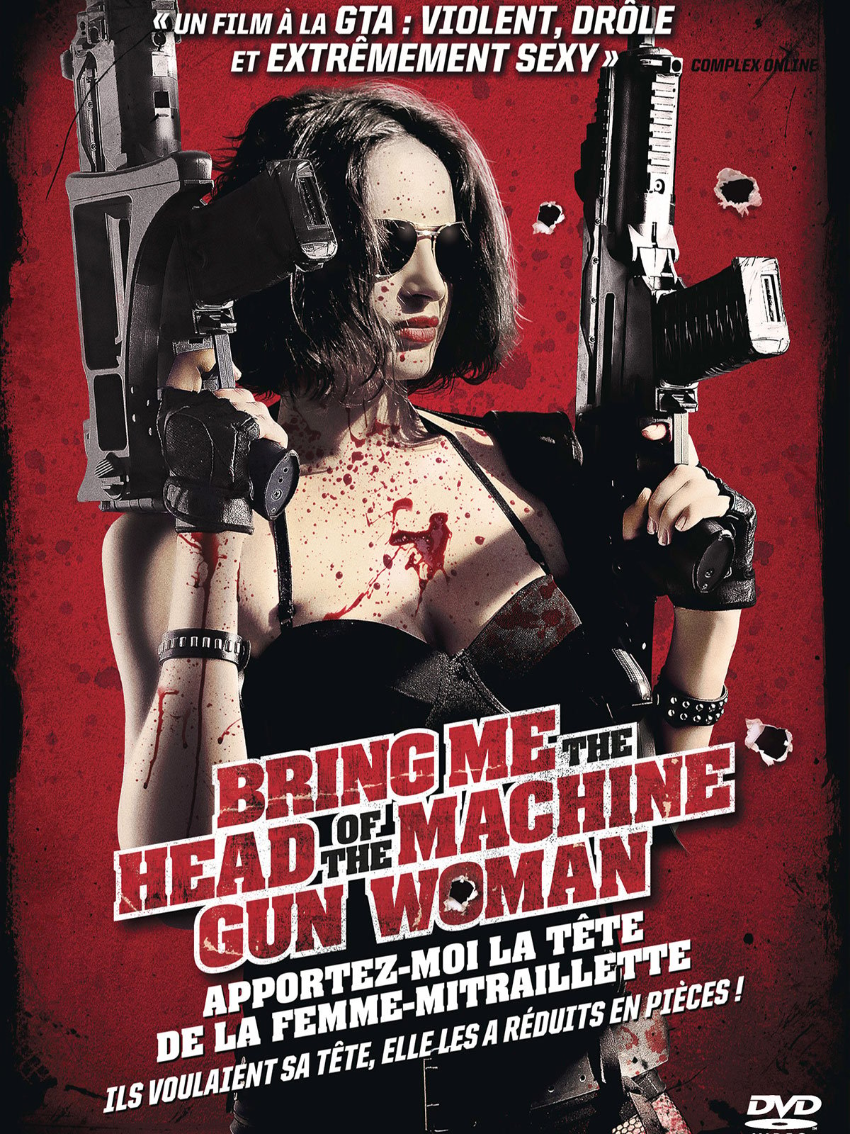 Bring Me The Head of The Machine Gun Woman - Apportez-moi la tête