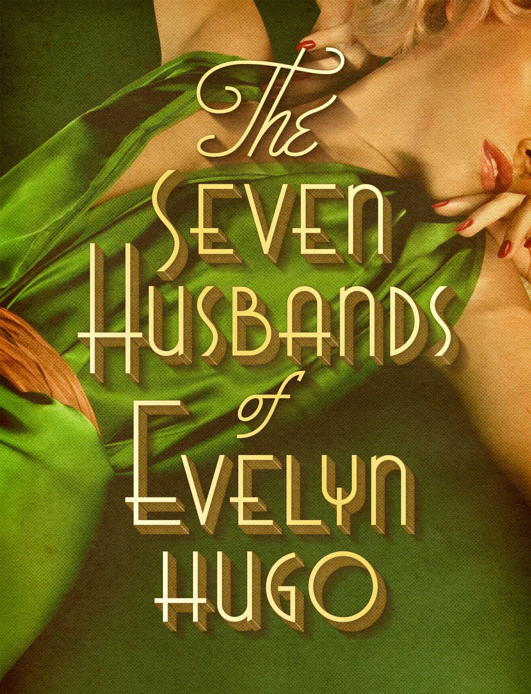 The Seven husbands of Evelyn Hugo streaming vf gratuit
