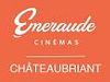 Emeraude Cinémas Chateaubriant