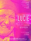Lucie, Après Moi Le Déluge