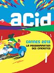 ACID - Cannes
