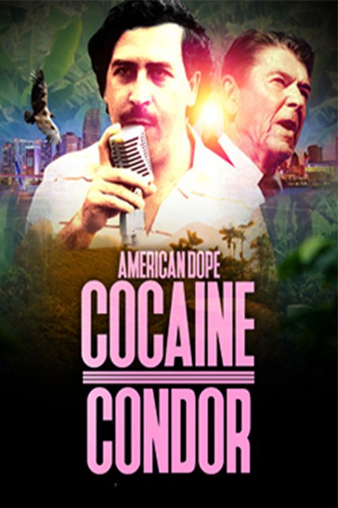 Cocaine Condor : Affiche