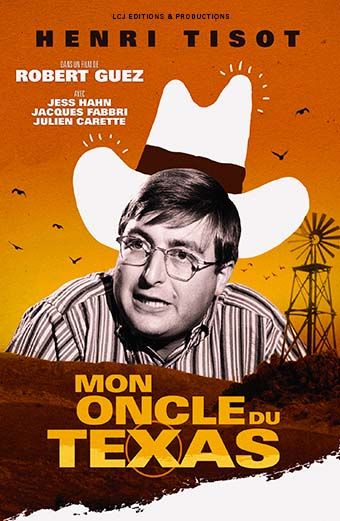 Mon oncle du Texas : Affiche