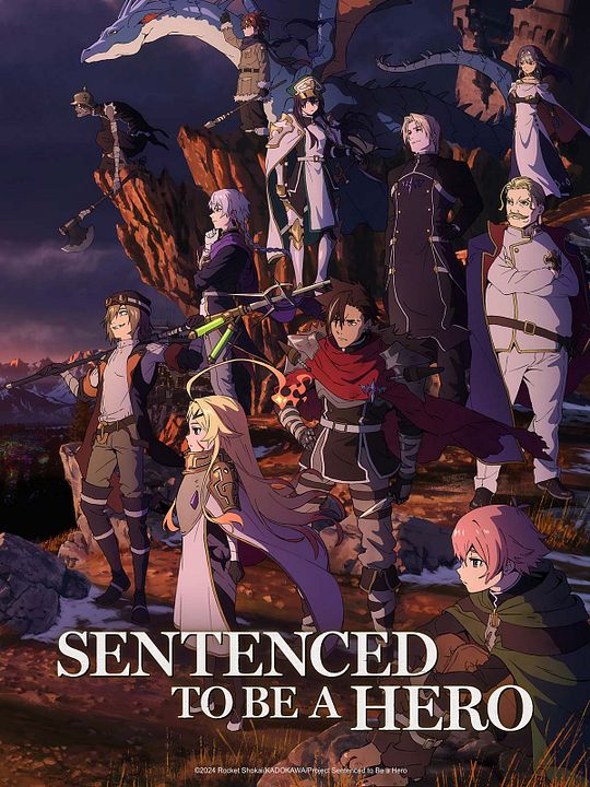Sentenced to Be a Hero : Affiche
