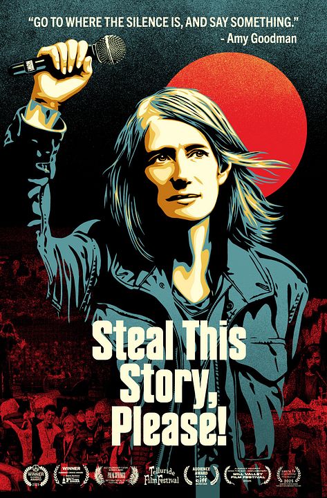 Steal This Story, Please! : Affiche