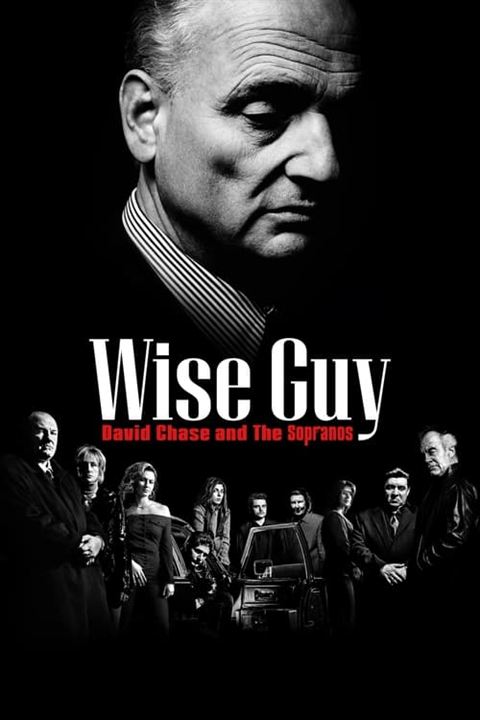 Wise Guy: David Chase And The Sopranos : Affiche