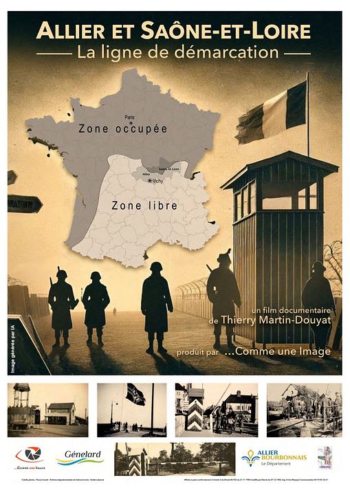 Allier et Saône-et-Loire, la ligne de démarcation : Affiche