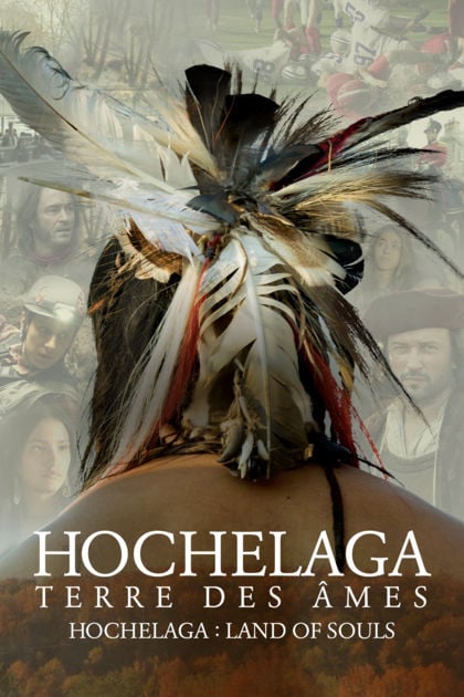 Hochelaga, Terre des Âmes : Affiche