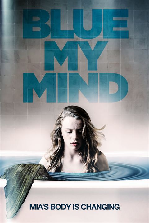 Blue My Mind : Affiche
