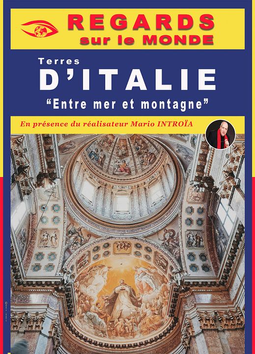 Regards sur le monde : Terres d’Italie, entre mer et  montagne : Affiche