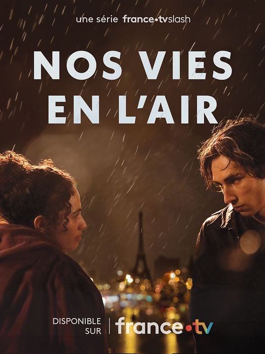 Nos vies en l'air : Affiche