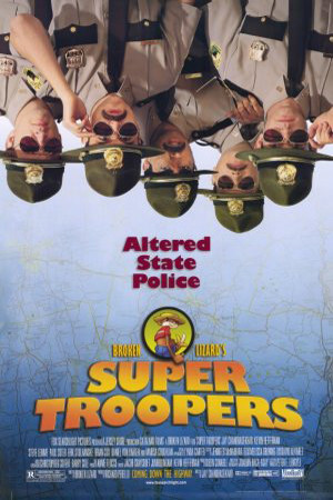 Super Troopers : Affiche