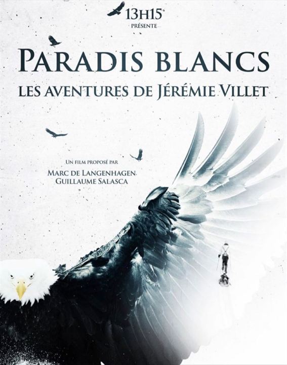 Paradis Blancs, les aventures de Jérémie Villet : Affiche