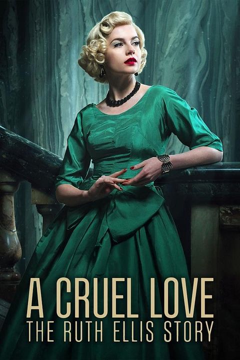 A Cruel Love: The Ruth Ellis Story : Affiche