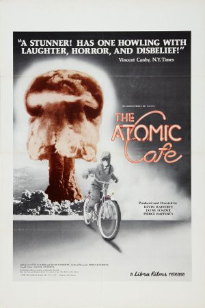 Atomic Café : Affiche
