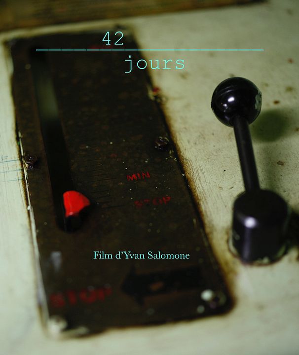42 jours : Affiche