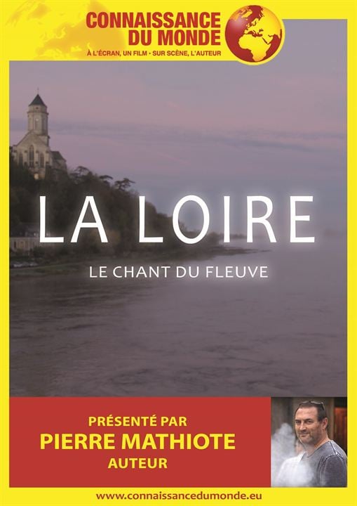 La Loire, le Chant du Fleuve : Affiche