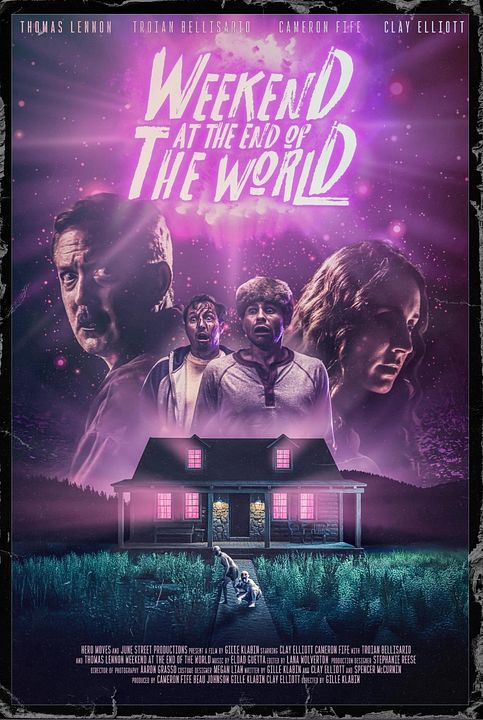 Weekend At The End Of The World : Affiche